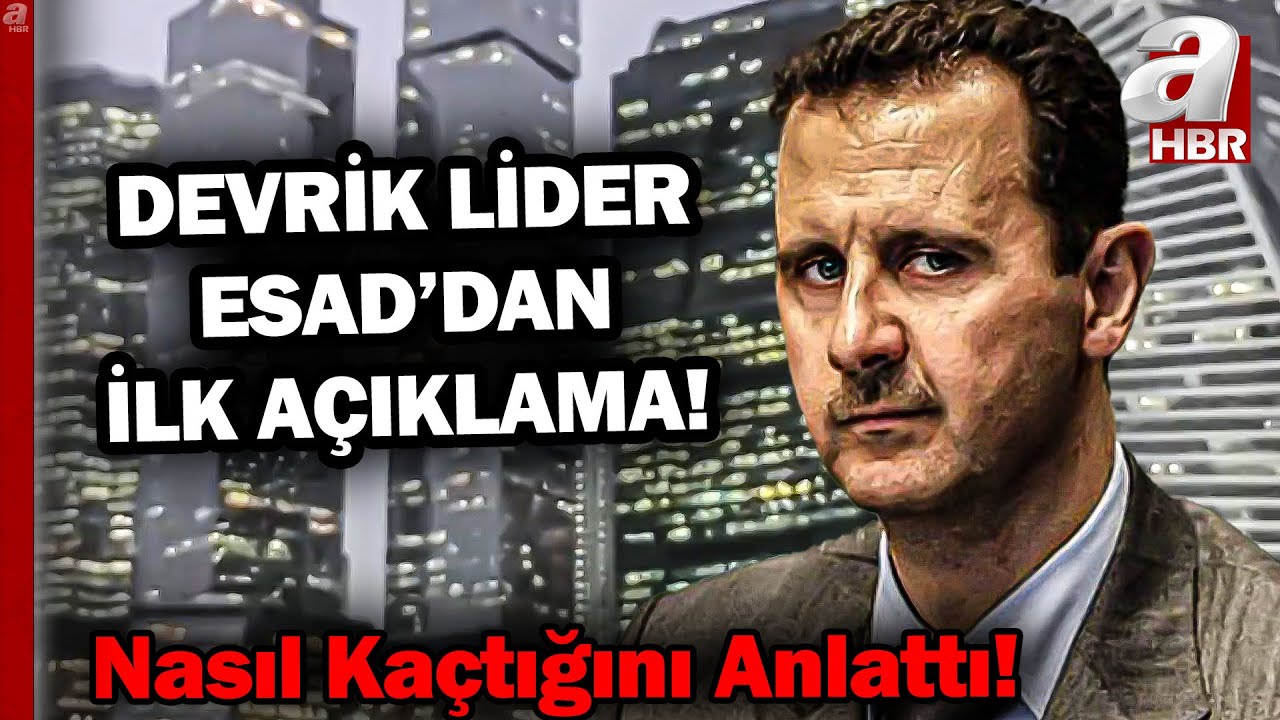 Devrik Lider Esad'dan İlk Açıklama! Esad Suriye'den Nasıl Kaçtı? | A Haber