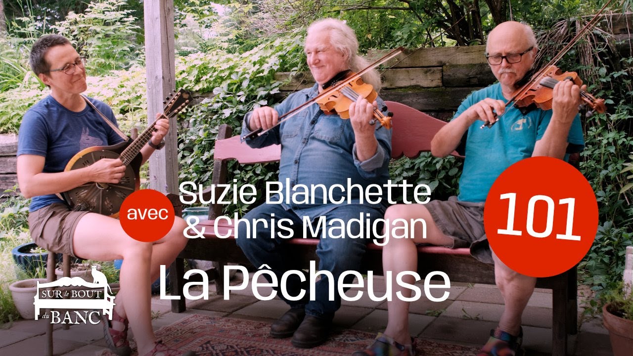 Sur le bout du banc - No 101 - La Pêcheuse