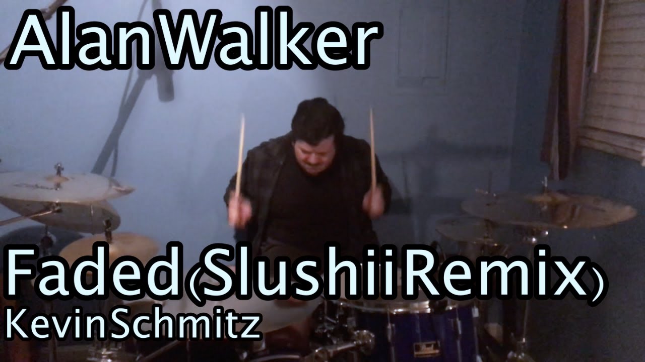 Faded (Slushii Remix) - Alan Walker | Drum Cover by Kevin Schmitz