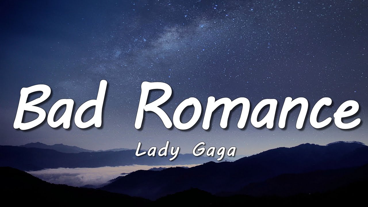 Lady Gaga - Bad Romance (Lyrics)