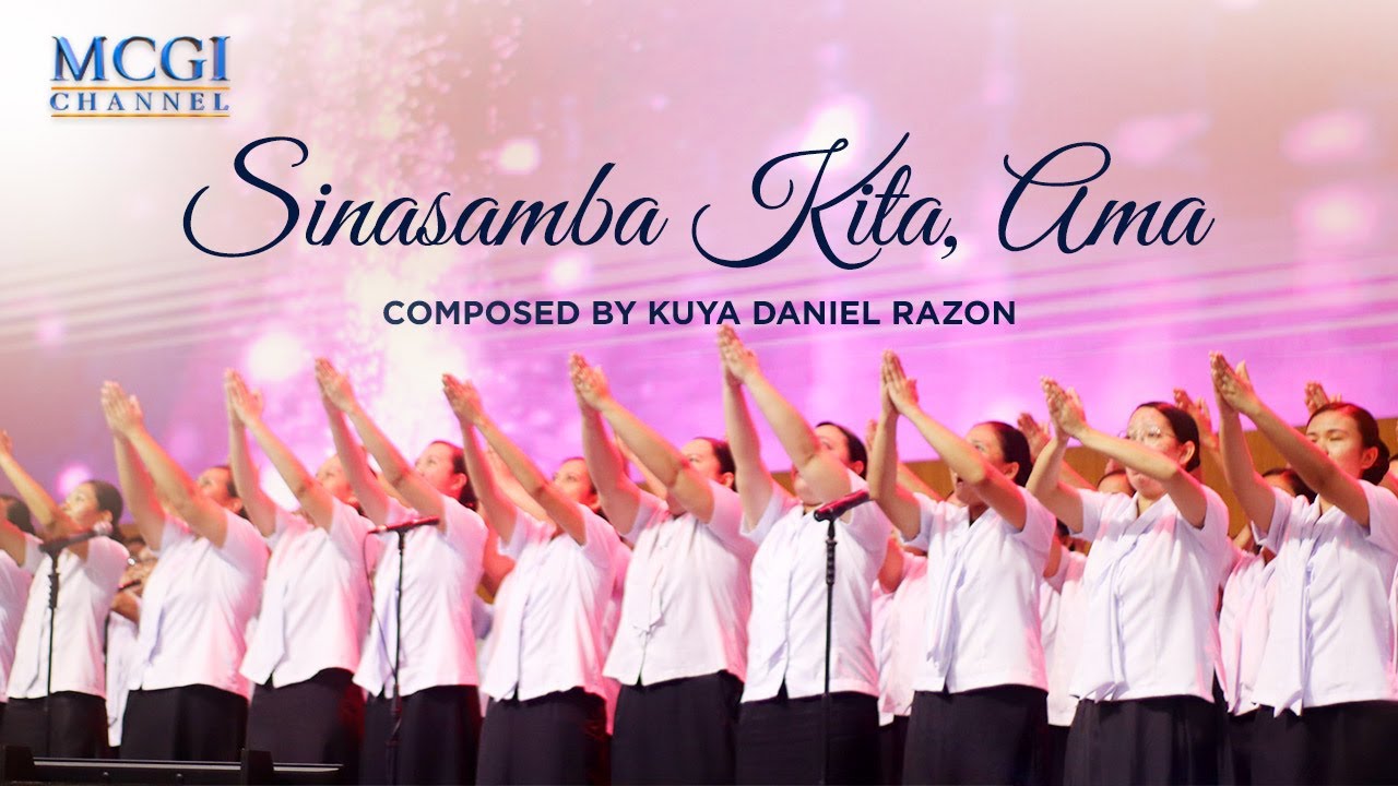 Sinasamba Kita, Ama | Composed by Kuya Daniel Razon | Official Music Video