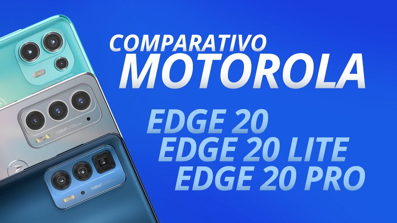 Motorola Edge 20 Lite vs Edge 20 PRO vs Edge 20, QUAL VALE A PENA? [Análise/Review] e [Comparativo]