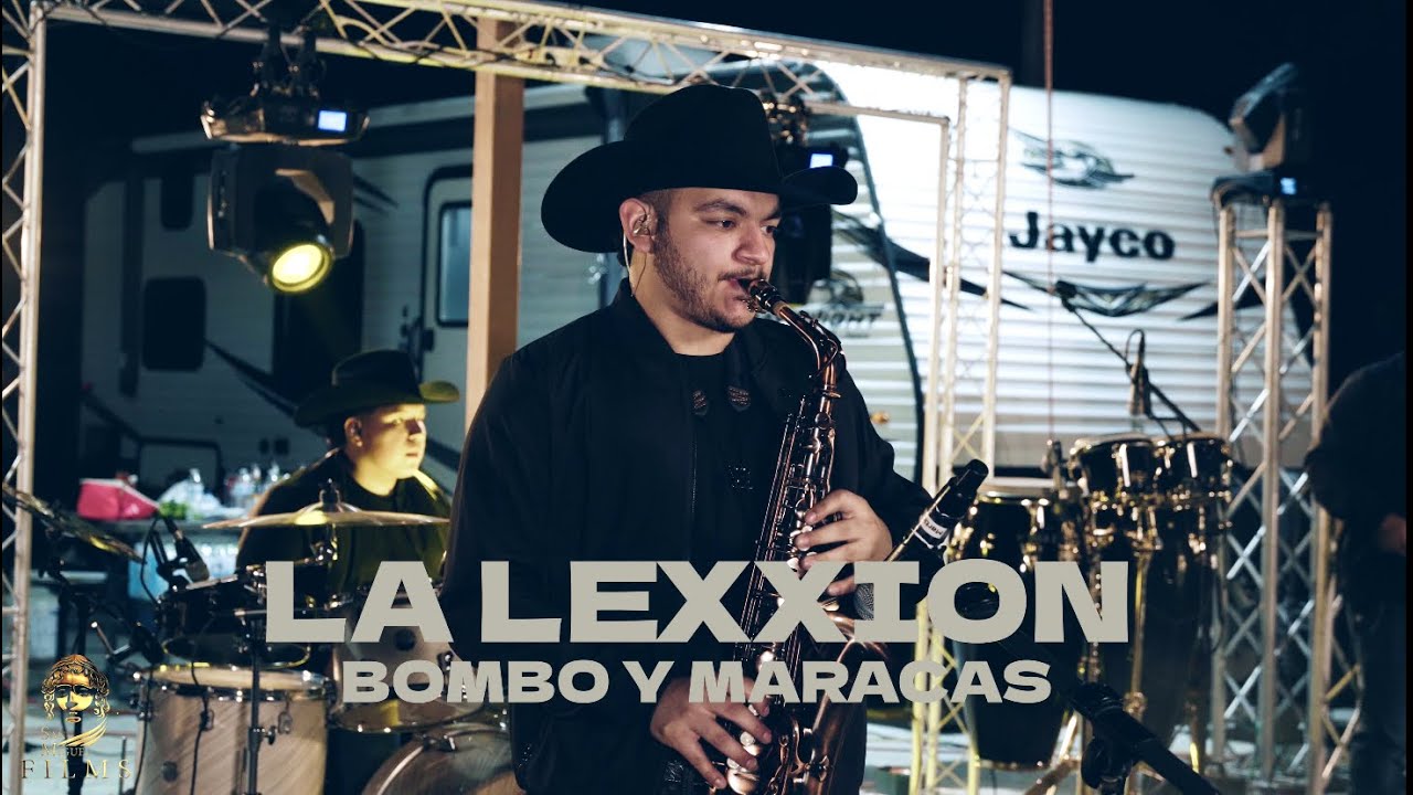 BOMBO Y MARACAS | LA LEXXION