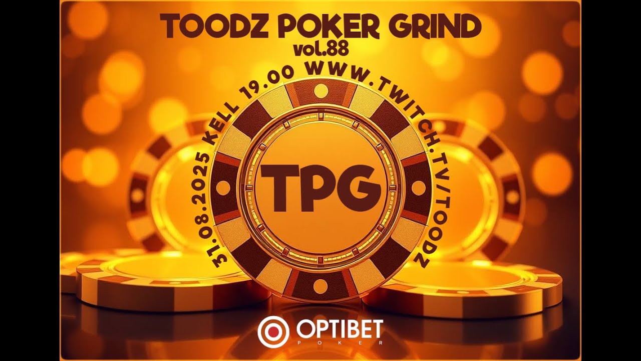 ①⑦⑦ Toodz Poker Grind vol.88