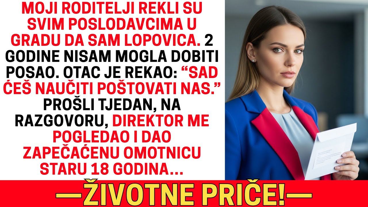 MOJI RODITELJI REKLI SU SVIM POSLODAVCIMA DA SAM LOPOVICA — BAKA JE BILA SPREMNA