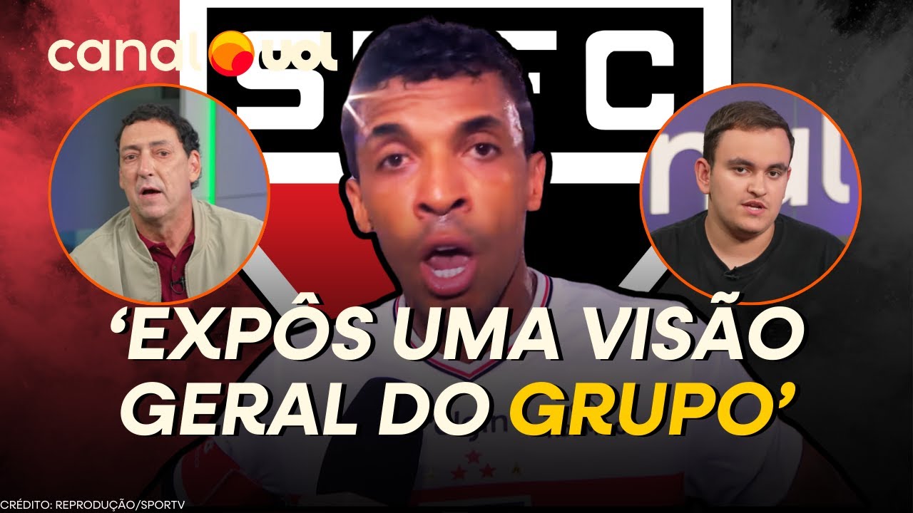 LÍDERES DO ELENCO DO SÃO PAULO ENDOSSARAM FALA DE LUIZ GUSTAVO! COMO RUI COSTA RECEBEU?