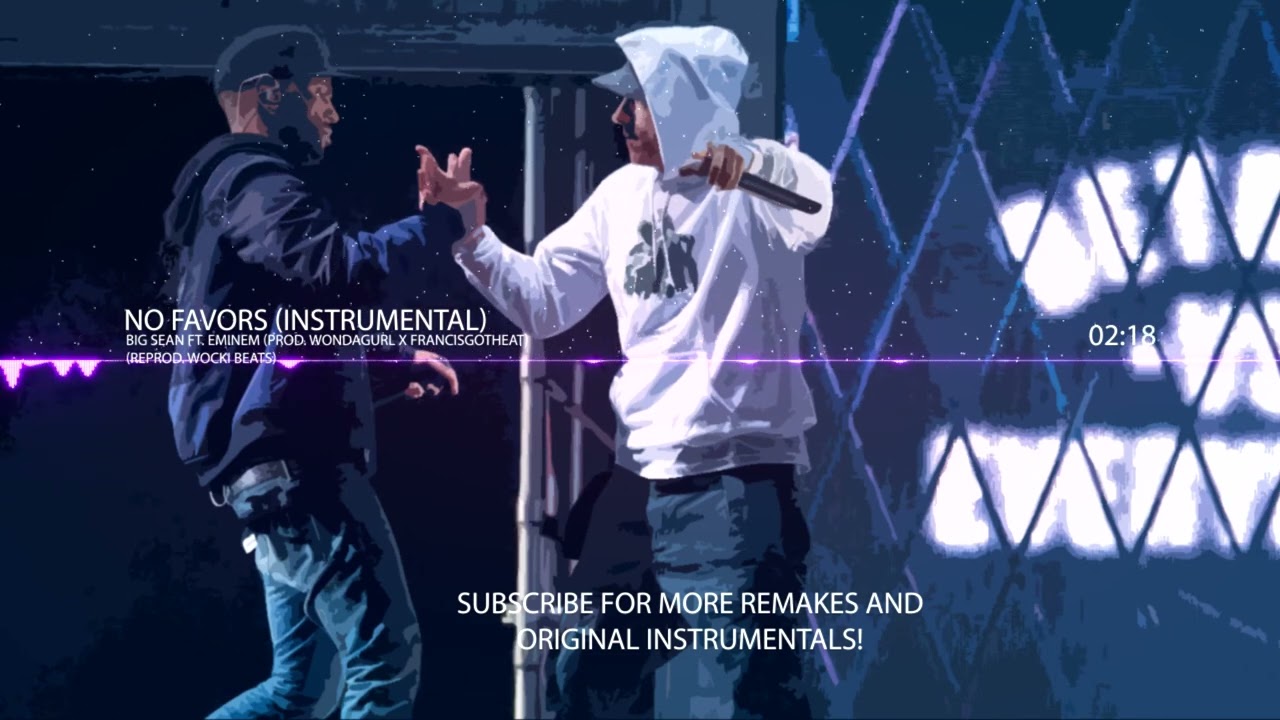 Big Sean, Eminem - No Favors [Official Music Instrumental]