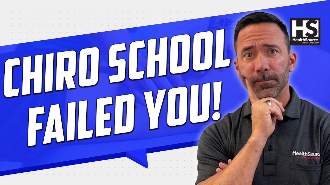 ☀️ Chiropractic School Prepared You to Fail (Here's Why)