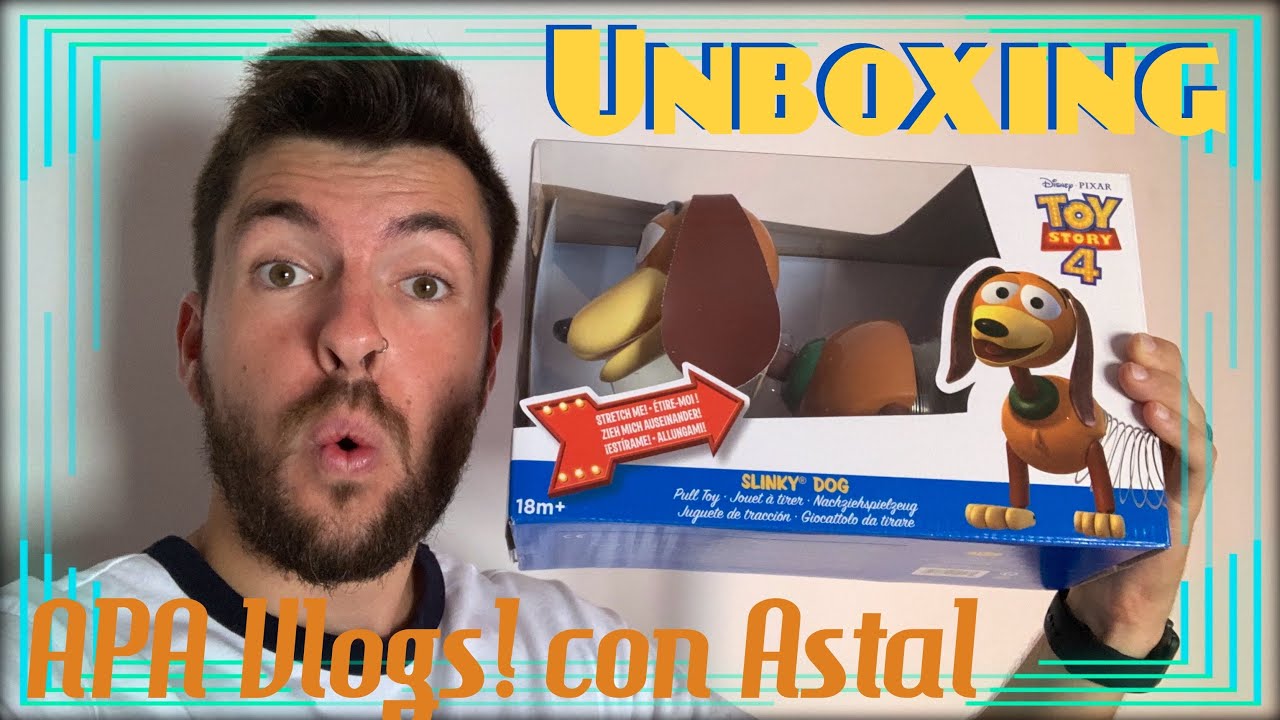 Unboxing Slinky Dog de Toy Story 4 - APA Vlogs! con Astal