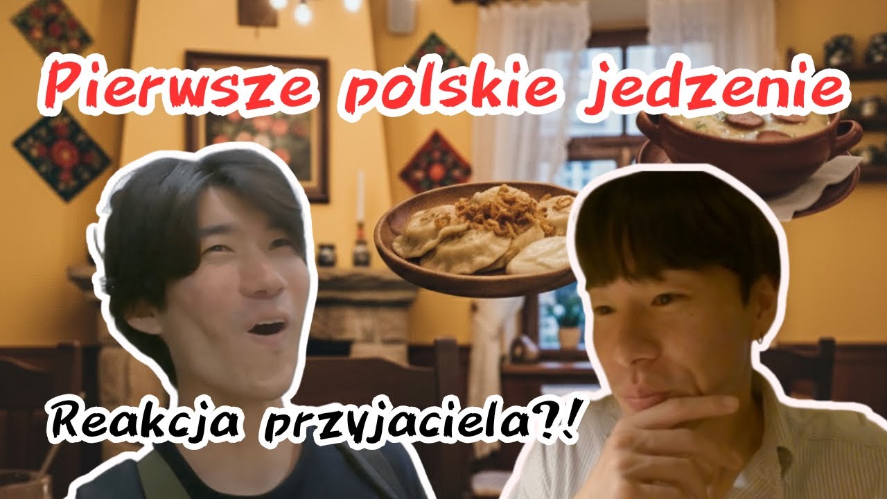 Pierwsze podejście do polskiego jedzenia! Jak zareaguje mój przyjaciel?!