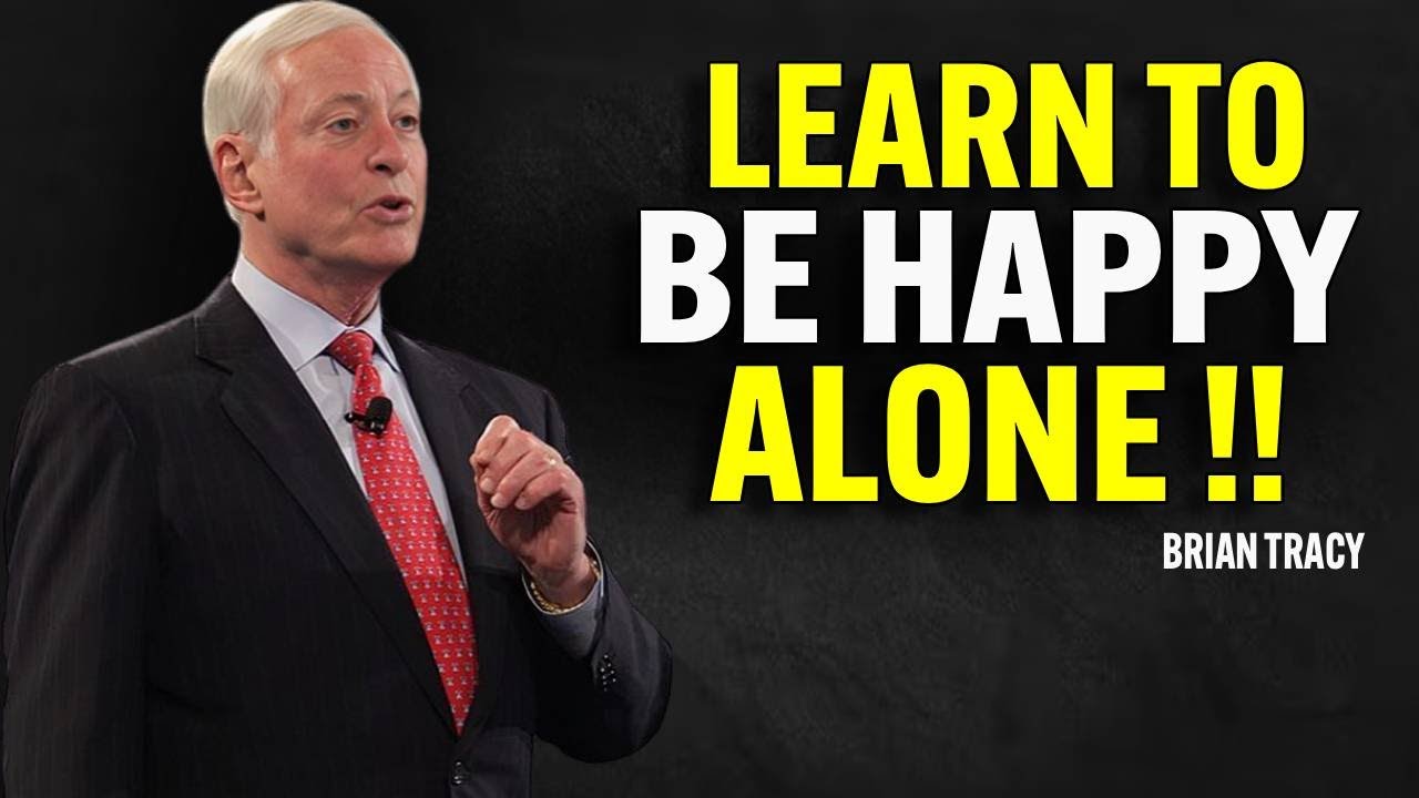 Learn How To Survive Alone | Brian Tracy Motivational speech