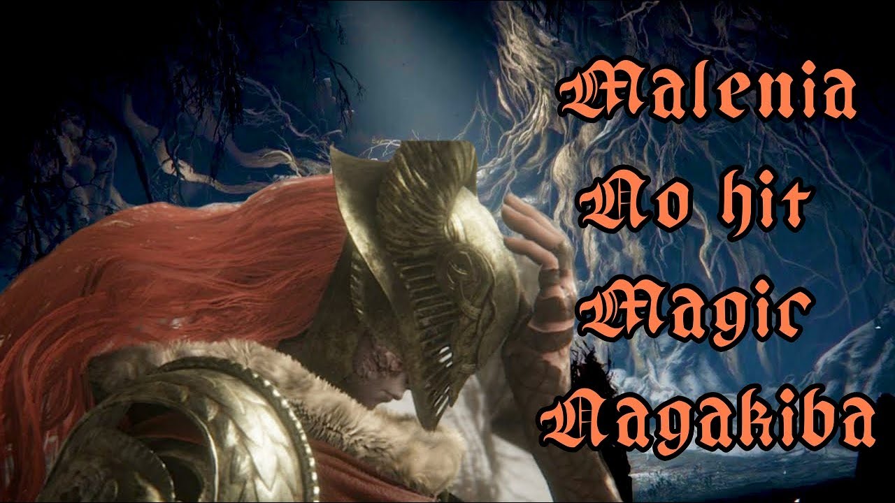 [ER] Malenia - No Hit (Magic Nagakiba)