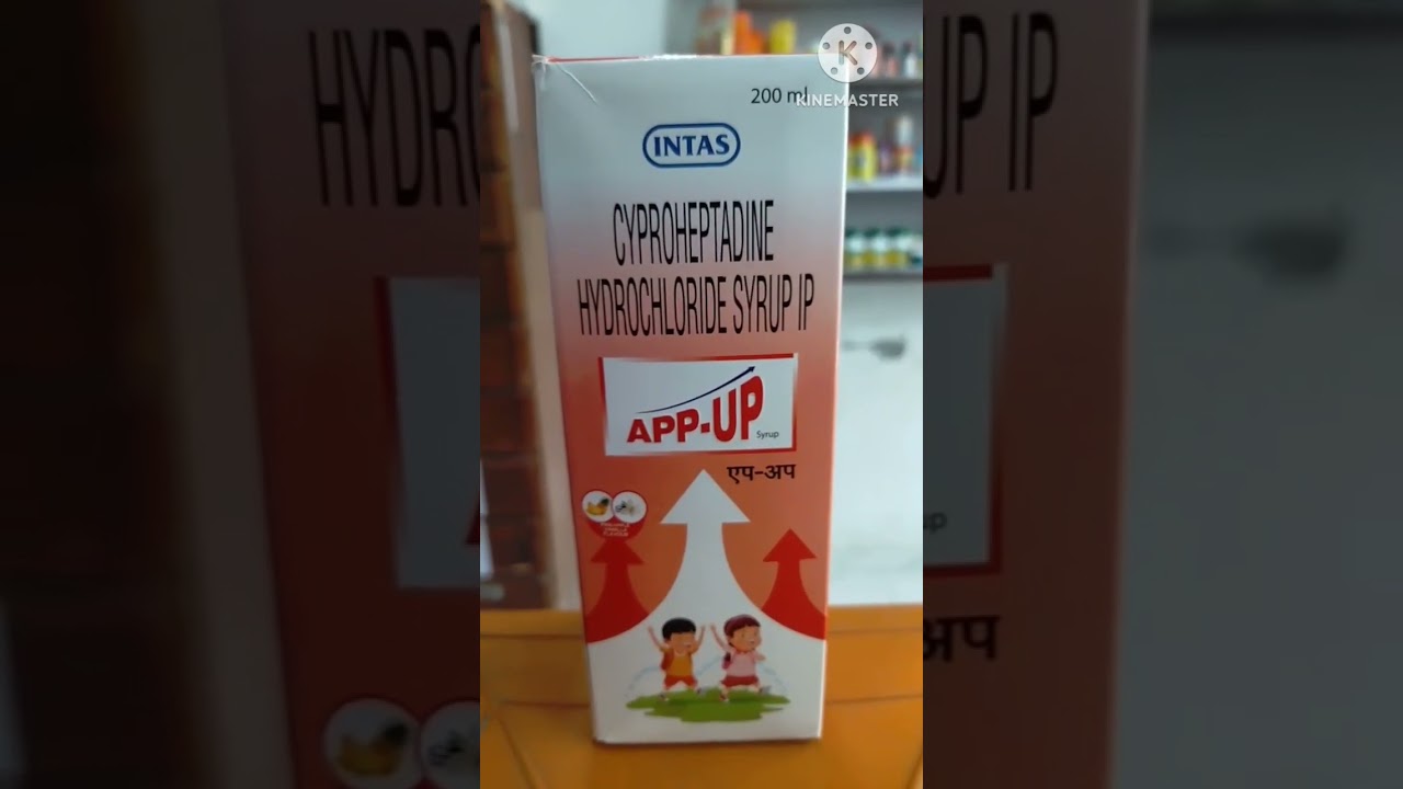How use in App - up syrup. CYPROHEPTADINE HYDROCHLORIDE SYRUP. Benifits side effects.
