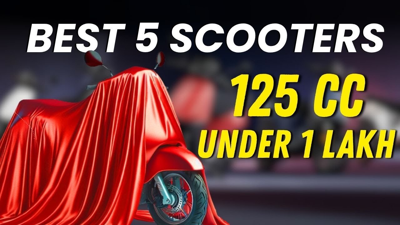 Budget 125cc Scooters Under 1 Lakh | Best Value for Money Picks 2025!