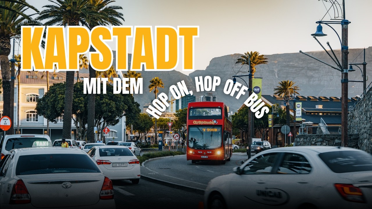 Kapstadt in Südafrika mit dem Hop on, Hop off Bus - 3 Tage Rundreise durch die Großstadt