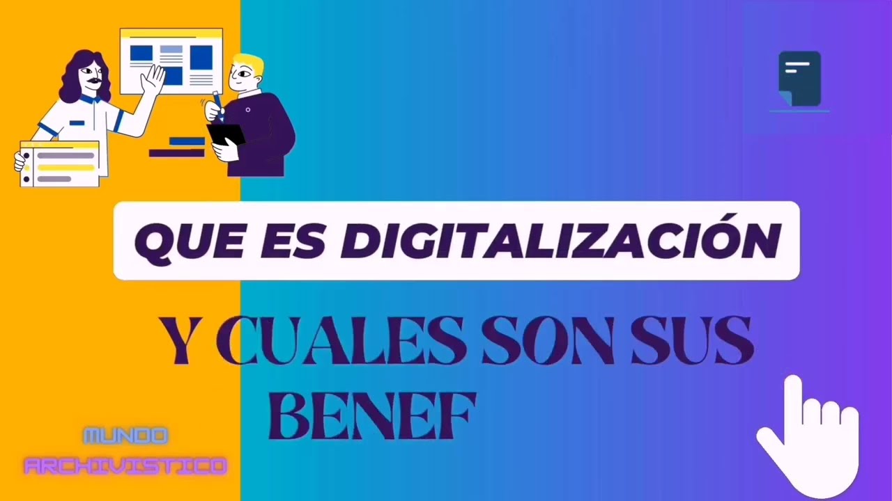 ❌Que es la digitalizaci&oacute;n y cuales son sus beneficios y sus pasos 🖨🔌📠❓
