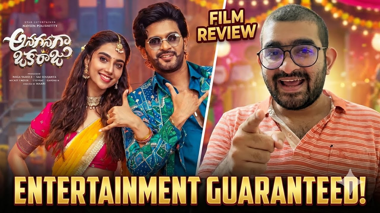 ANAGANAGA OKA RAJU review | Naveen, Meenakshi | Netflix 