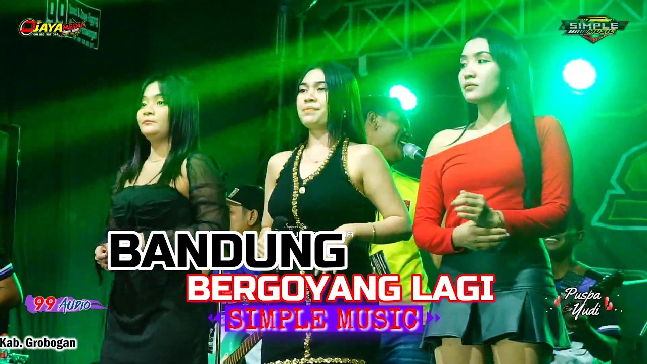 BANDUNG BERGOYANG LAGI - SIMPLE MUSIC