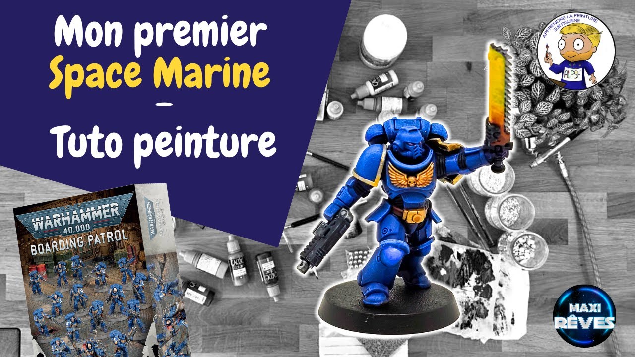Peindre mon premier space marine ultramarine - warhammer 40000 -apprendre la peinture sur figurine