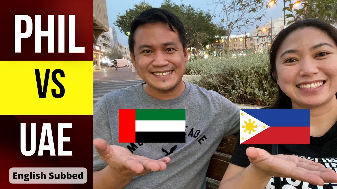 Differences Between The UAE and The Philippines | Pinoy in UAE | Tagalog Vlog with English Subtitle