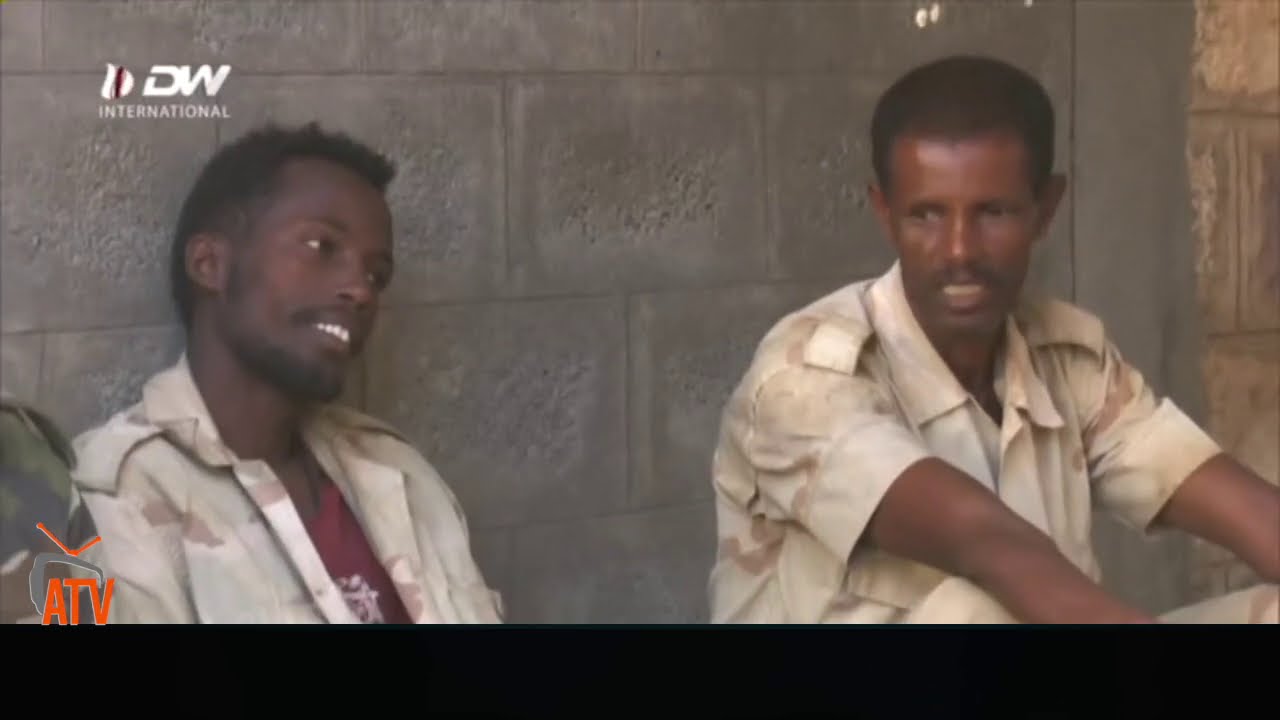 ATV: `ኣብ ውግእ ሕድሕድ ኢትዮጵያ ኢድ የብለይን` ስርዓት ኢሳይያስ - ኣብ ኲናት ዝጠበሶም ምሩኻት ሓይልታት ምክልኻል ኤርትራ ከኣ ምስክርነቶም ይህቡ