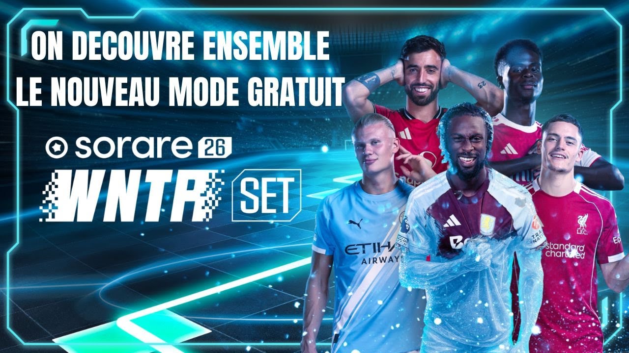 SORARE 26 - DISCOVER THE NEW FREE MODE: SET
