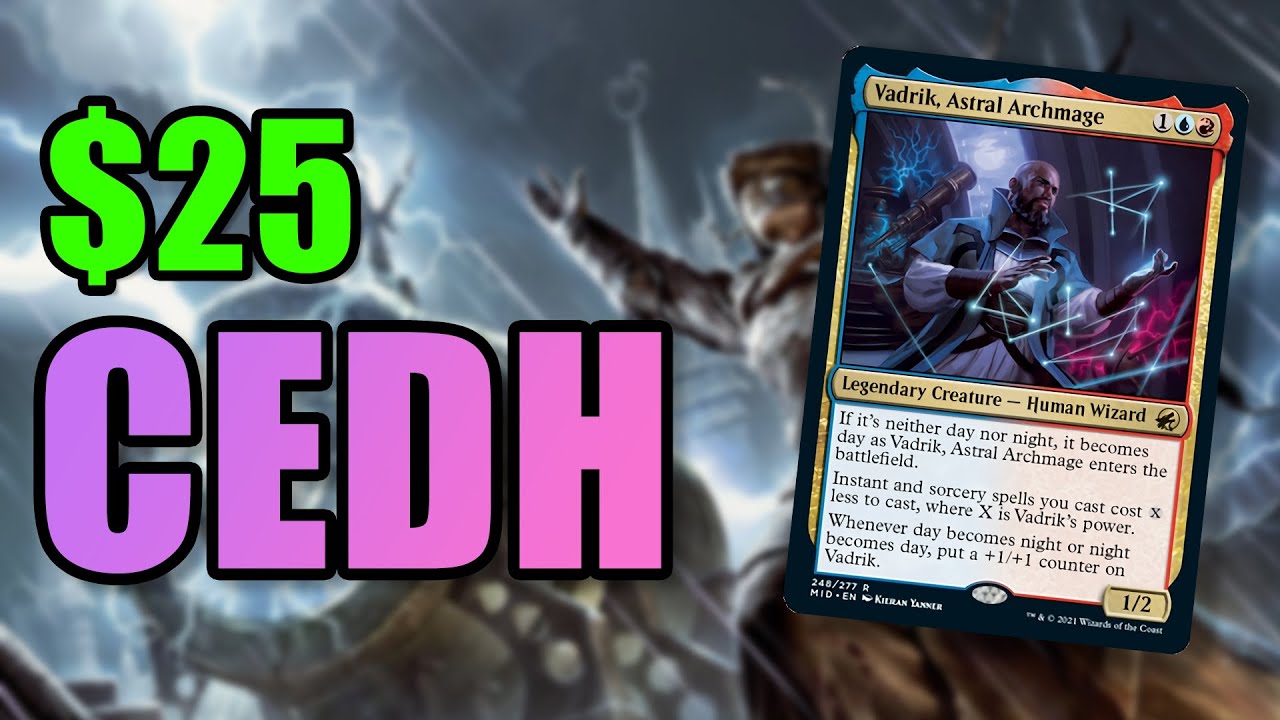 Budget CEDH: Vadrik Storm | $25 And Beyond