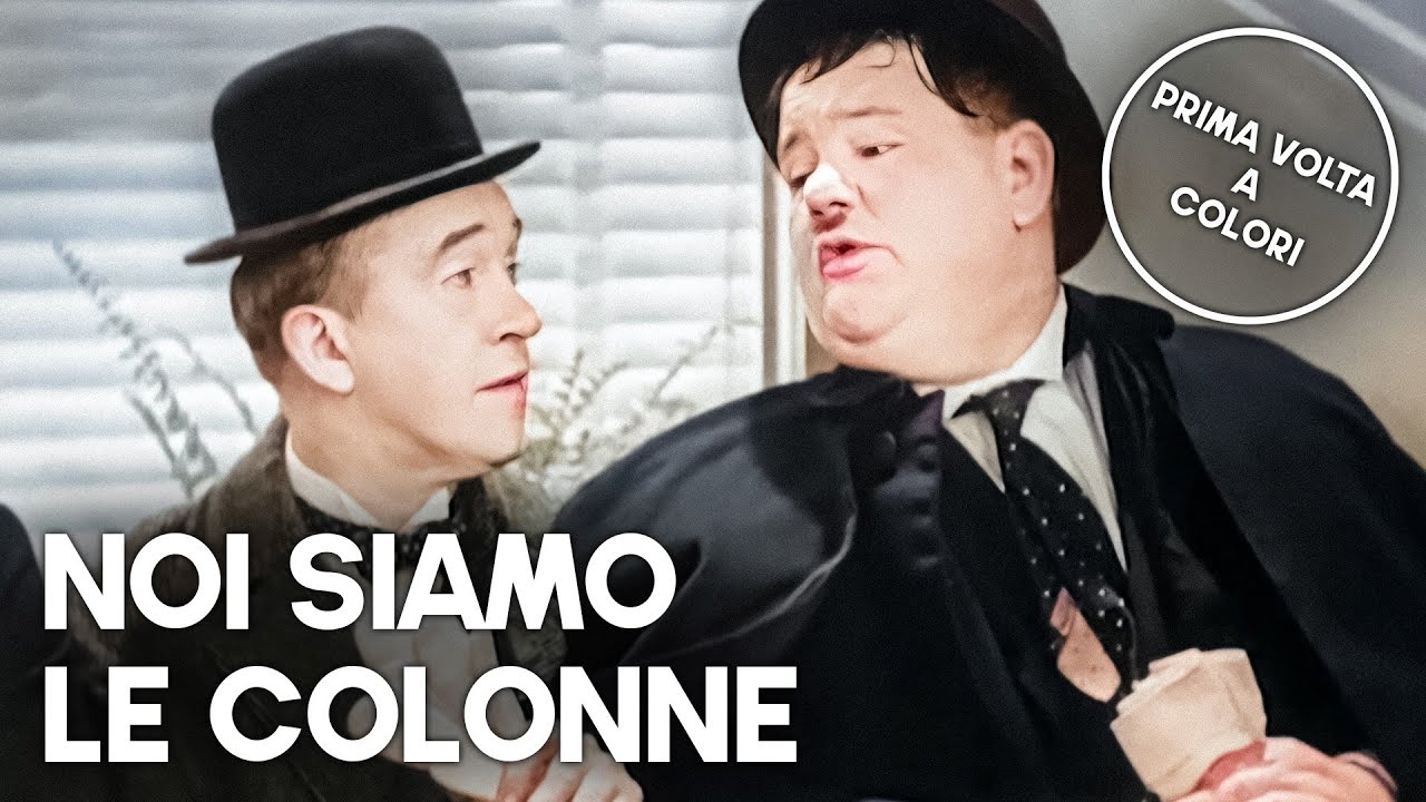 Noi siamo le colonne | Stanlio e Ollio in italiano