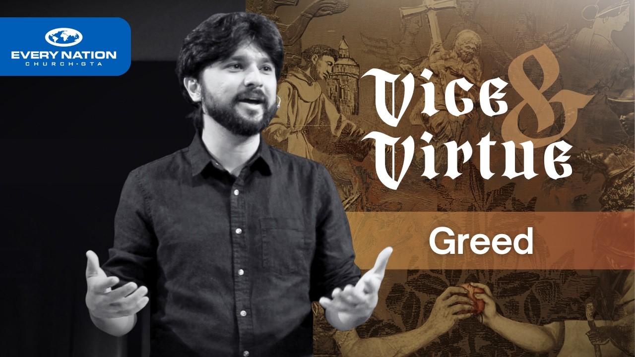 Vice & Virtue | Part 5: Greed | Dr Lucas Maciel