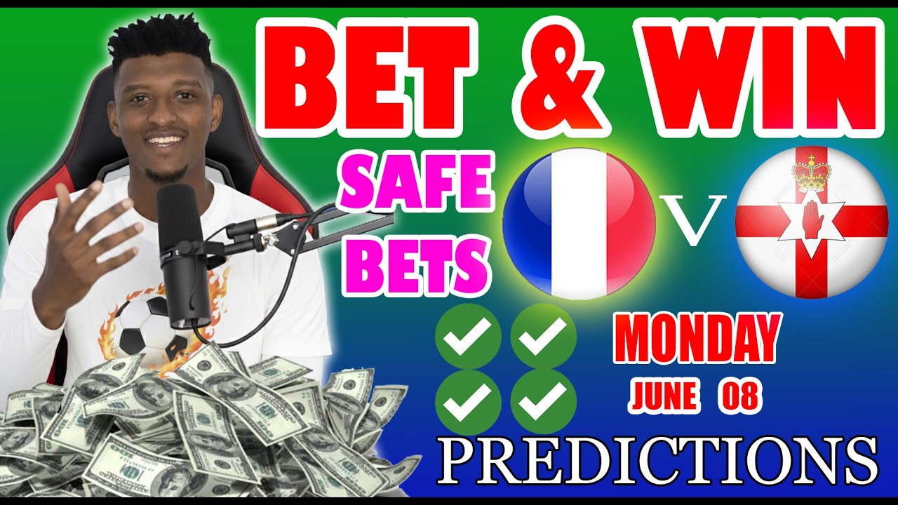 Football Prediction Today 08-06-2026 |  Betting tips Today  | Safe Investments