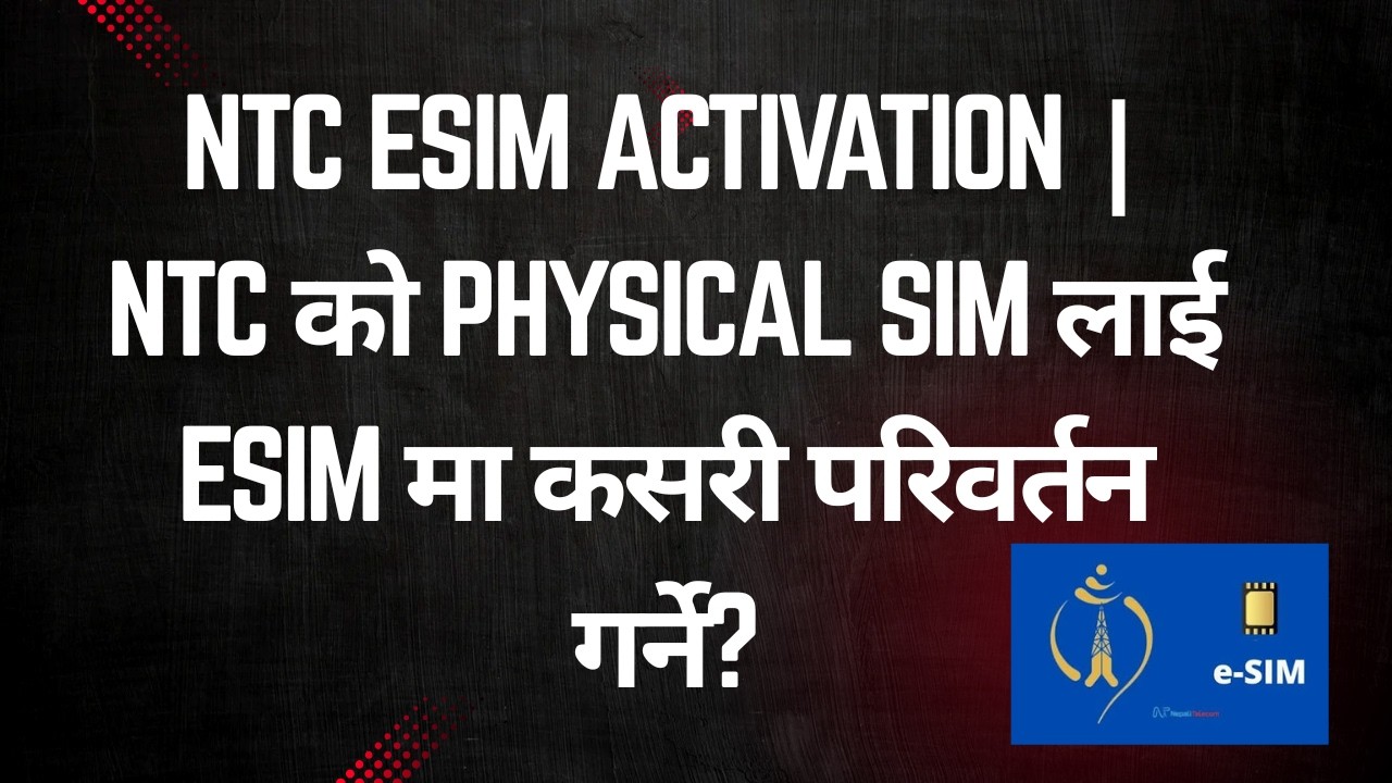 How to Convert NTC SIM to eSIM (2026) | Step-by-Step Guide