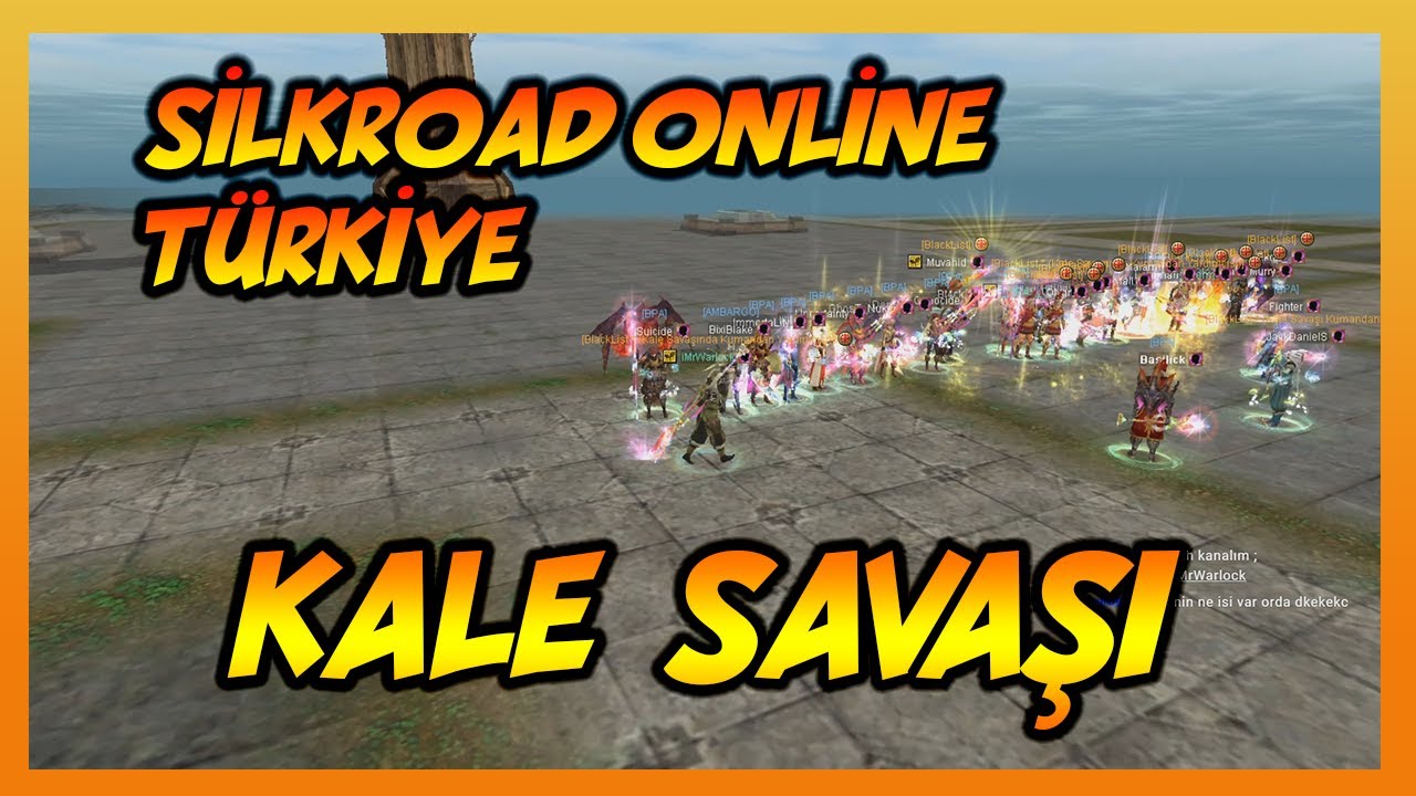 A&Ccedil;IK BETA KALE SAVAŞI | SİLKROAD ONLİNE T&Uuml;RKİYE