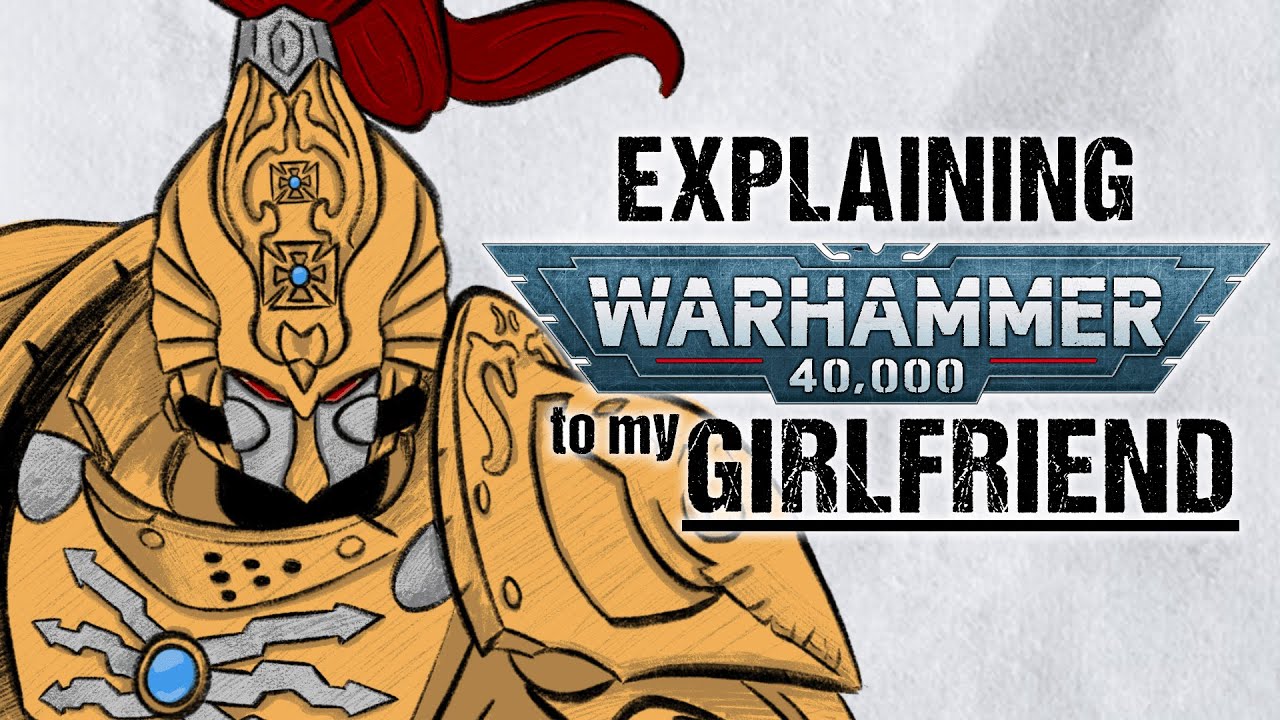 Explaining ADEPTUS CUSTODES To My Girlfriend | Warhammer 40k Lore
