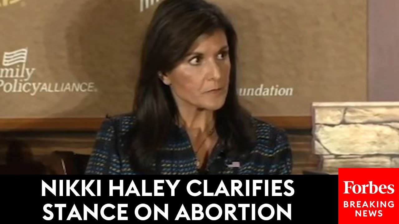 Nikki Haley Asked Point Blank To Clarify Remark Some Took As 'Pro-Choice Answer'