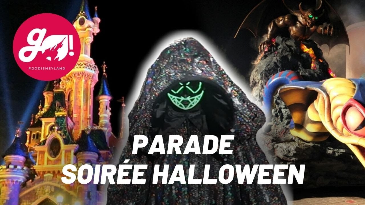 PARADE DE LA SOIRÉE HALLOWEEN 2018 - DISNEYLAND PARIS