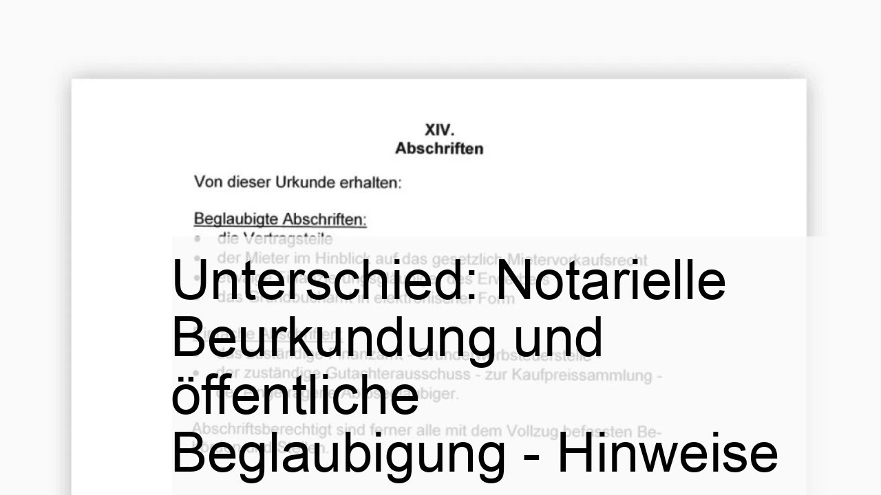 Notarielle Beurkundung vs. &ouml;ffentliche Beglaubigung: Wichtige Unterschiede erkl&auml;rt!