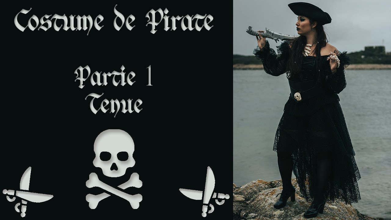 Costume de Pirate - Partie 1 - Tenue