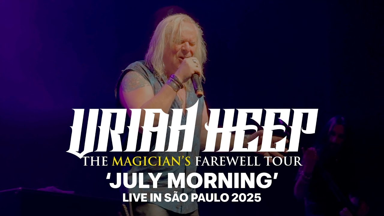 URIAH HEEP | July Morning | 🇧🇷 Live in São Paulo 2025 | 4K Video | #uriahheep #farewelltour