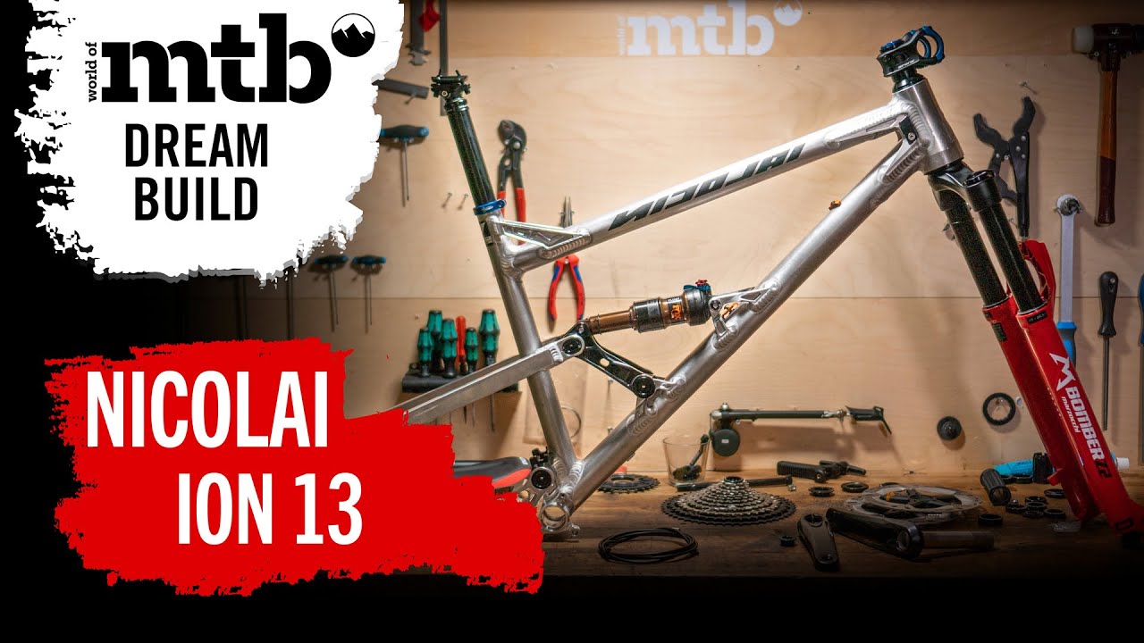 Dreambuild Nicolai ION 13 | world of mtb I Trail Bike I made in Germany I handcrafted