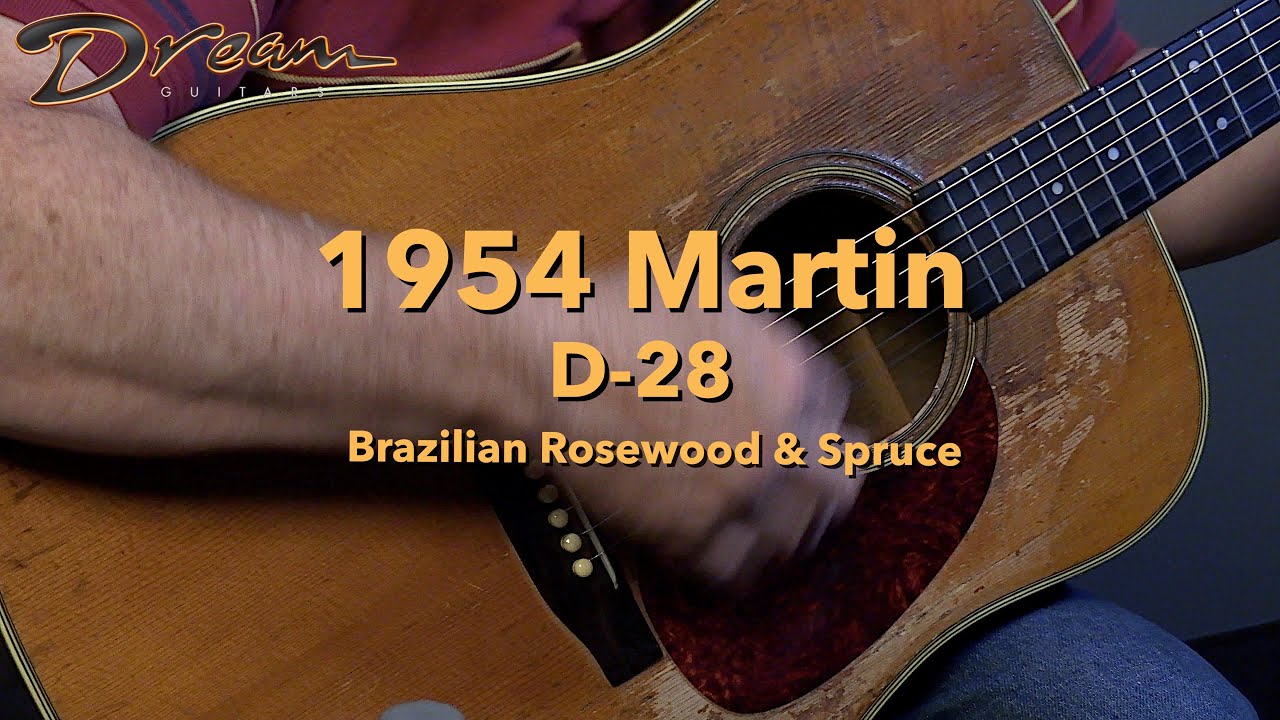 Dream Guitars - 1954 Martin D-28, Brazilian Rosewood & Spruce 