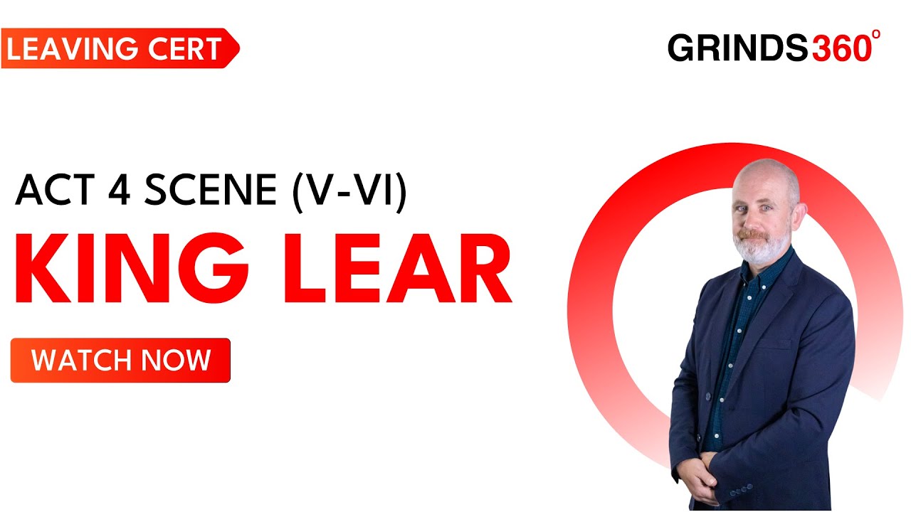 King Lear, Act 4 Scene (v-vi)