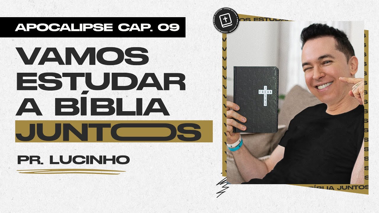 Apocalipse 9 | Pr. Lucinho