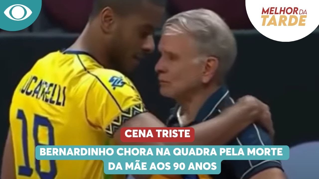Bernardinho chora na quadra pela morte da mãe aos 90 anos; VÍDEO | Melhor da Tarde