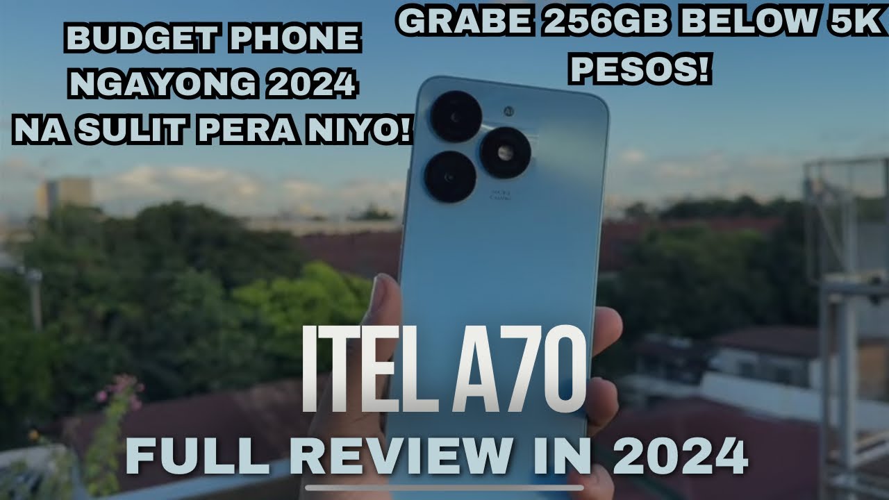 ITEL A70 Full Review IN 2024 - GRABE MURA NITO AT MABILIS NAMAN | Camera Samples | BATTERY TEST |