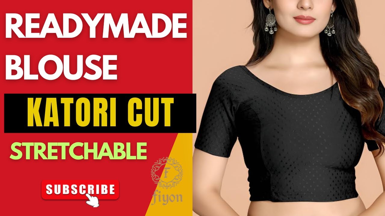 F1129 | Katori Cut | 27 Colors | Stretchable Readymade Blouses | 2XL & 3XL | Fiyon Boutique
