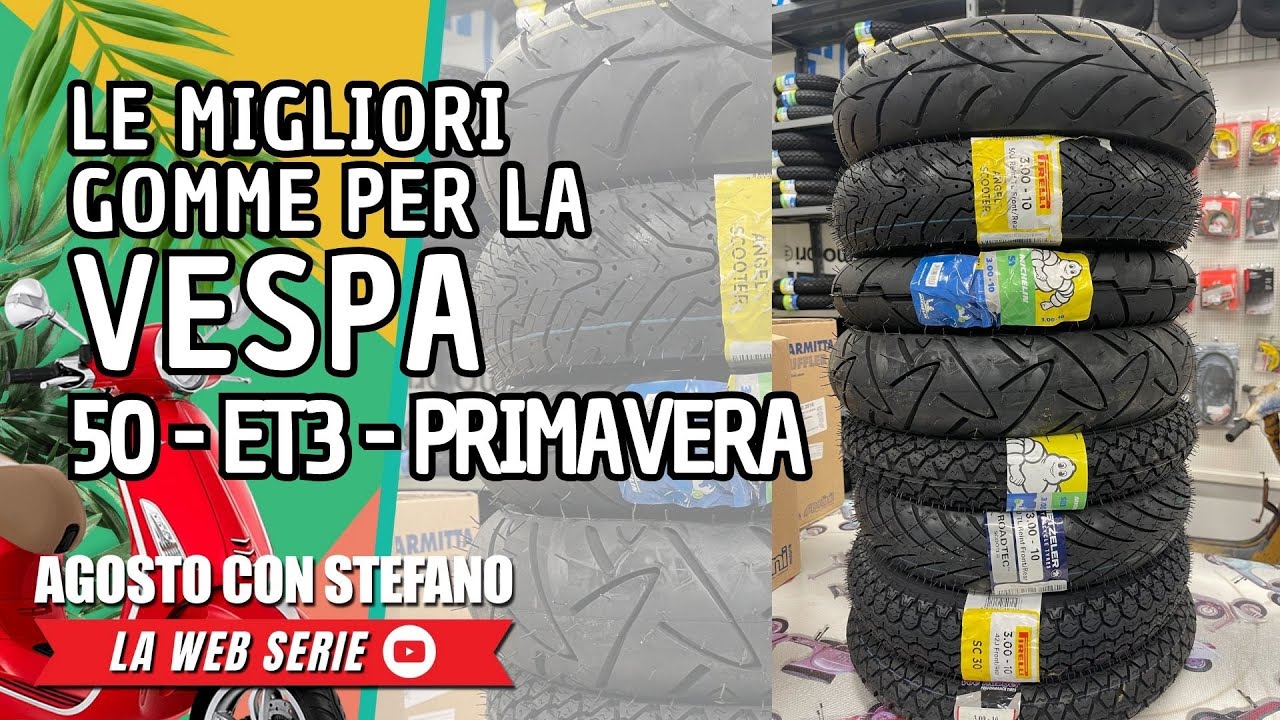 Le migliori GOMME per la VESPA SMALL (50 PK Et3 Primavera)