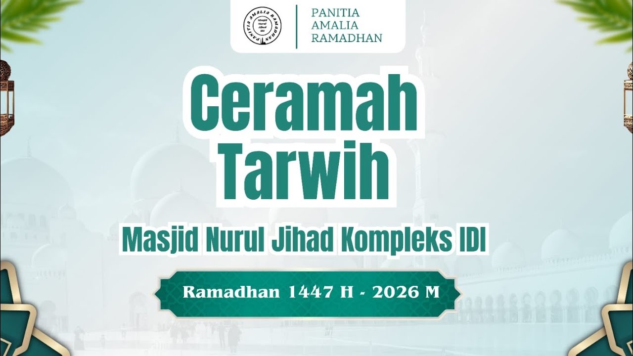 ceramah tarwih malam ke 15 masjid Nurul jihad kompleks idi pettarani makassar