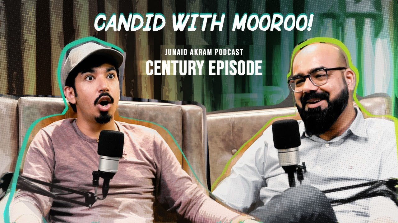 Century Episode | Candid with Mooroo | Junaid Akram's Podcast#100