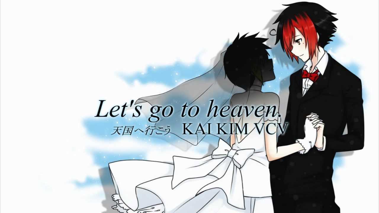 【KAI KIM - VCV】 - Let's go to Heaven / 天国へ行こう - 【UTAU】