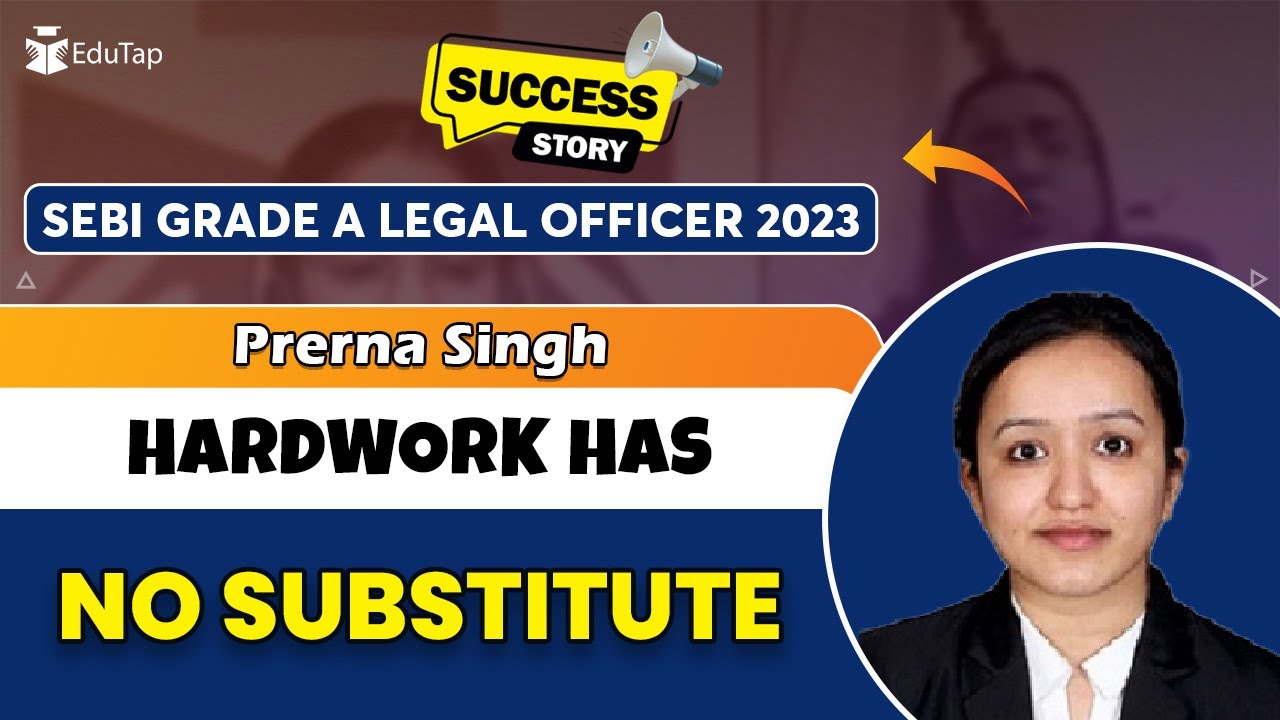 SEBI Grade A Legal Topper Interview | SEBI Grade A Preparation Strategy | How To Crack SEBI | EduTap